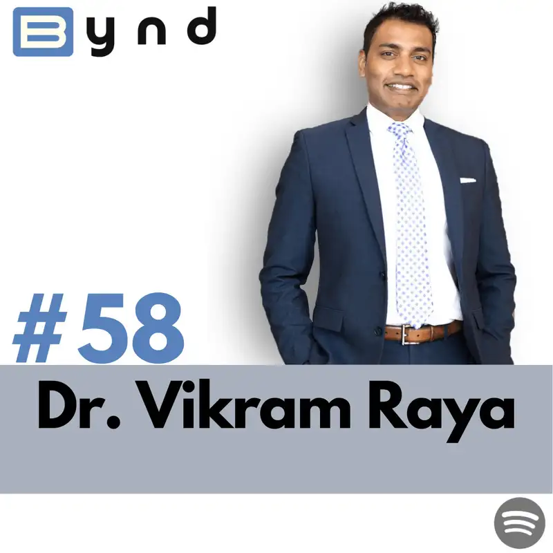 058 - Vikram Raya, MD - Physician-preneurs, Financial Freedom, Mindset-Freedom.