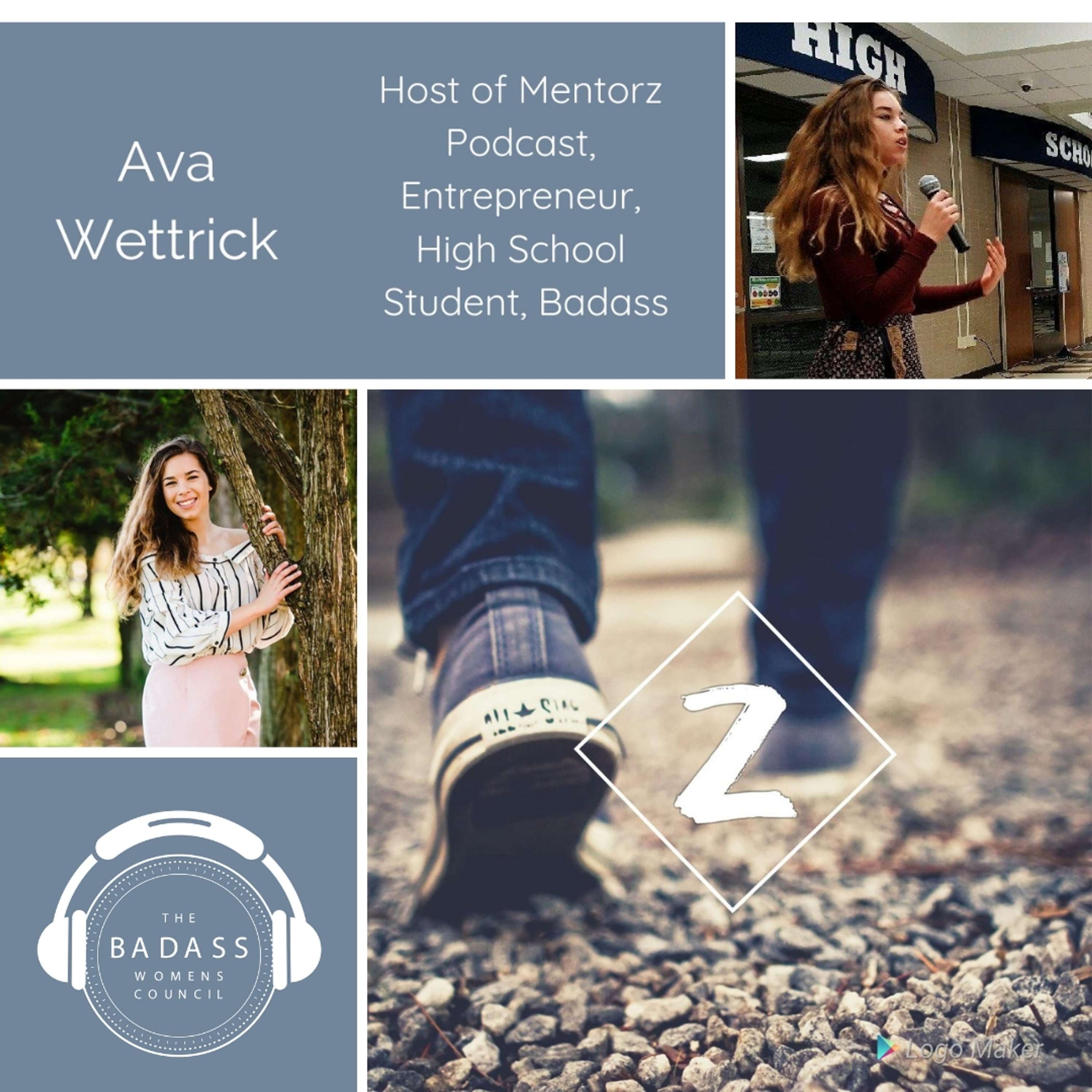 Hear from a Badass Generation Z Influencer - Ava Wettrick