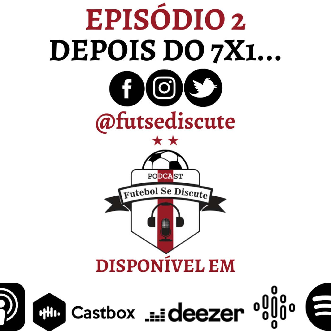 Futebol Se Discute | Depois do 7x1... | EP2 T1