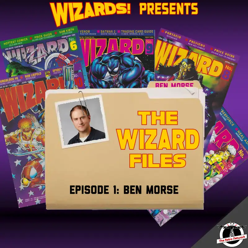 The WIZARD Files | Episode 1: Ben Morse