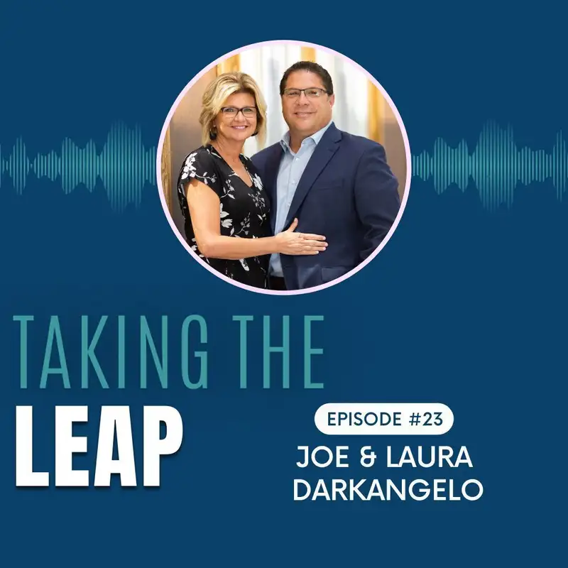 Joe & Laura Darkangelo - Entrepreneurs and Sales Leaders
