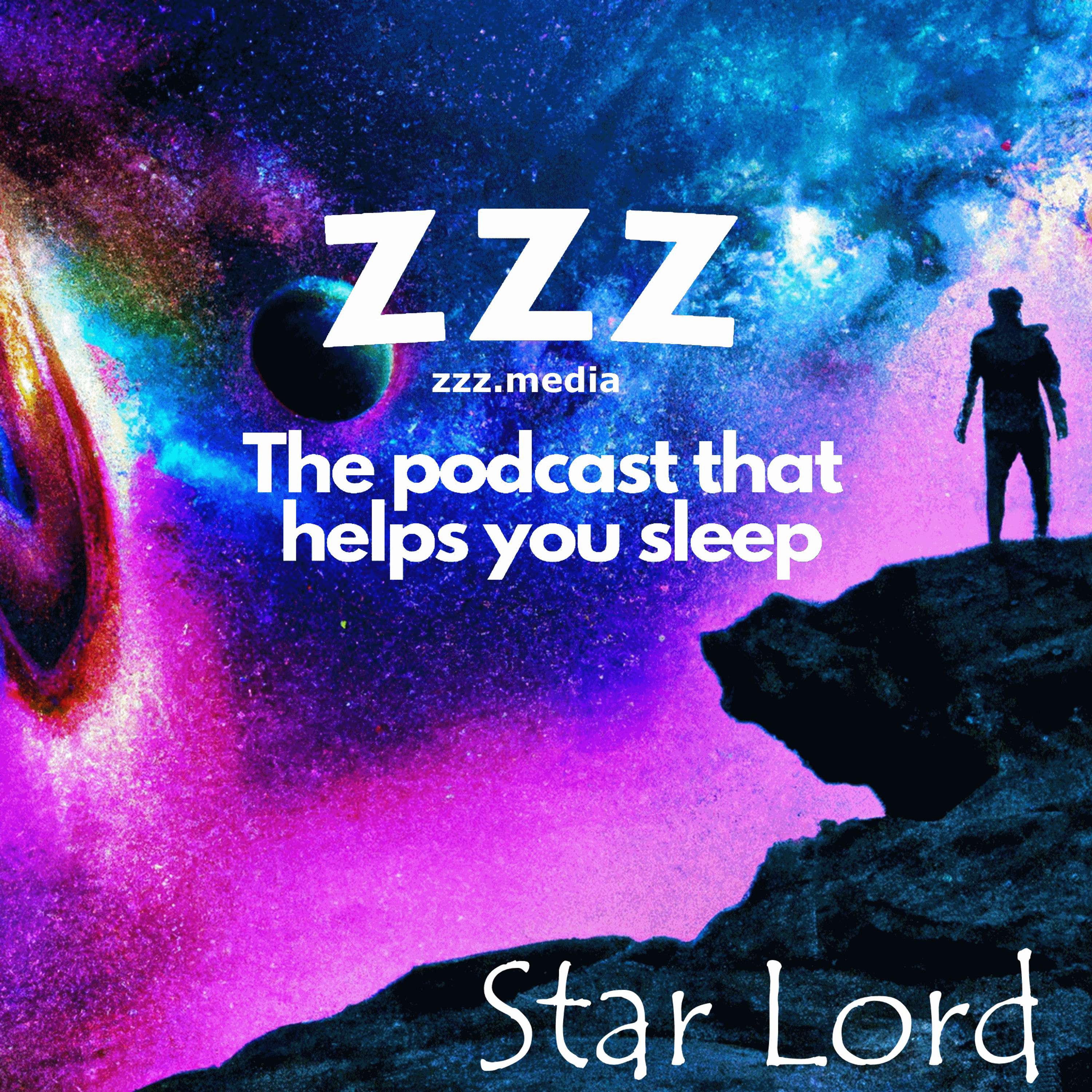Dreaming of a Limitless Universe with The Star Lord by Boyd Ellan Chapters 1 to 12 read by Nancy episode artwork