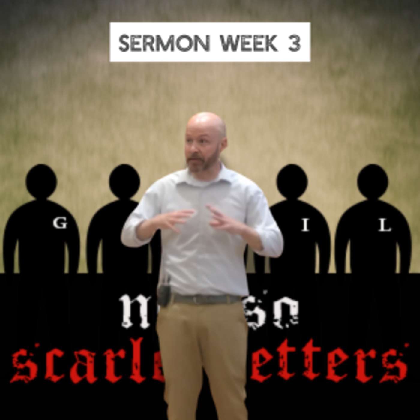 Transforming Toxic Talk (Not So Scarlet - 3 - Pastor Bill)