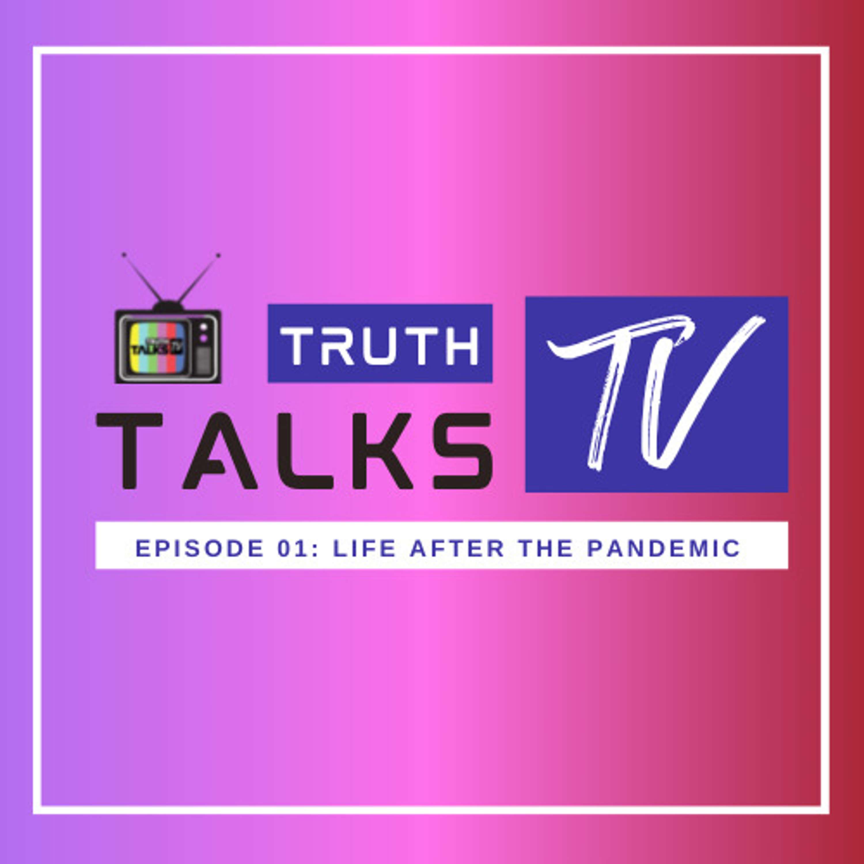 Truth Talks Podcast
