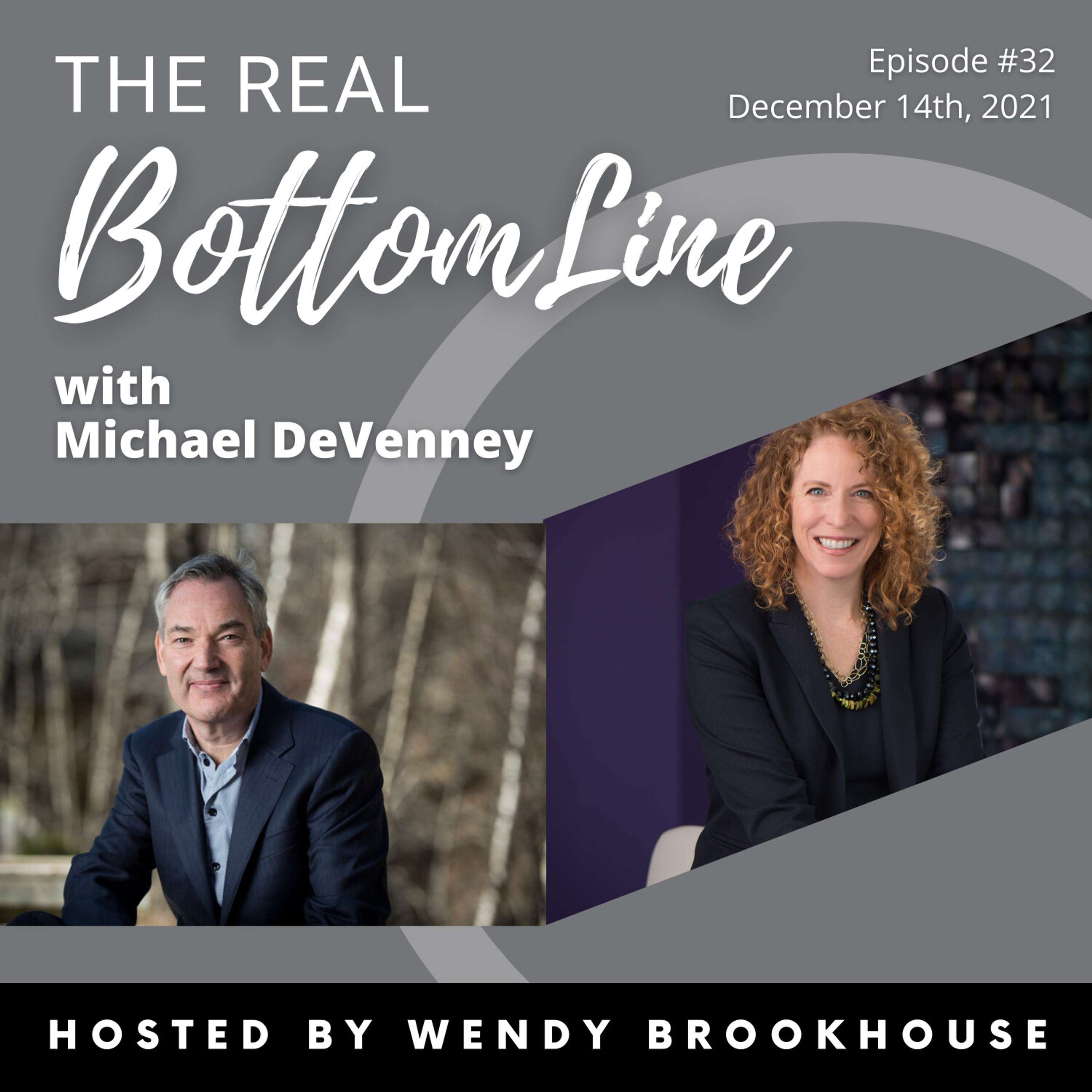 Episode 32:  Mental Health & Entrepreneurship with Michael DeVenney