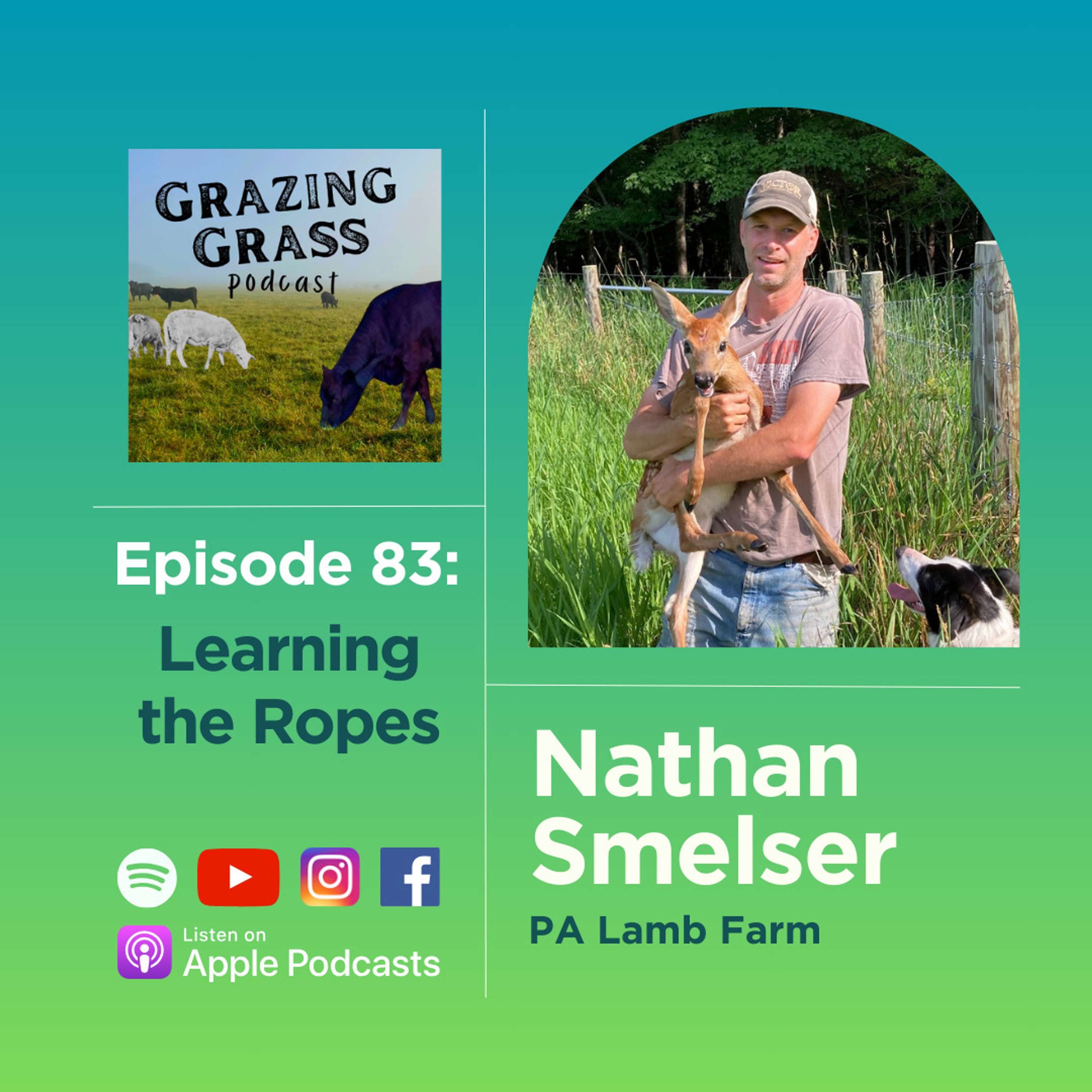 e83. Learning the Ropes with Nathan Smelser