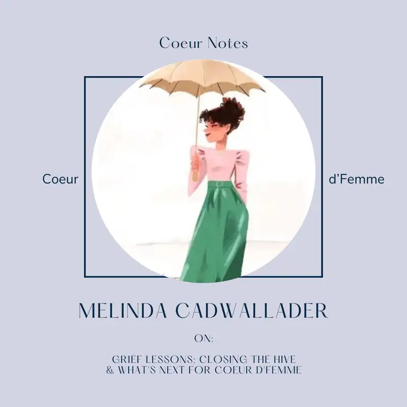 Coeur Notes: Melinda Cadwallader - Season 2: Reflections for a new season of CDF