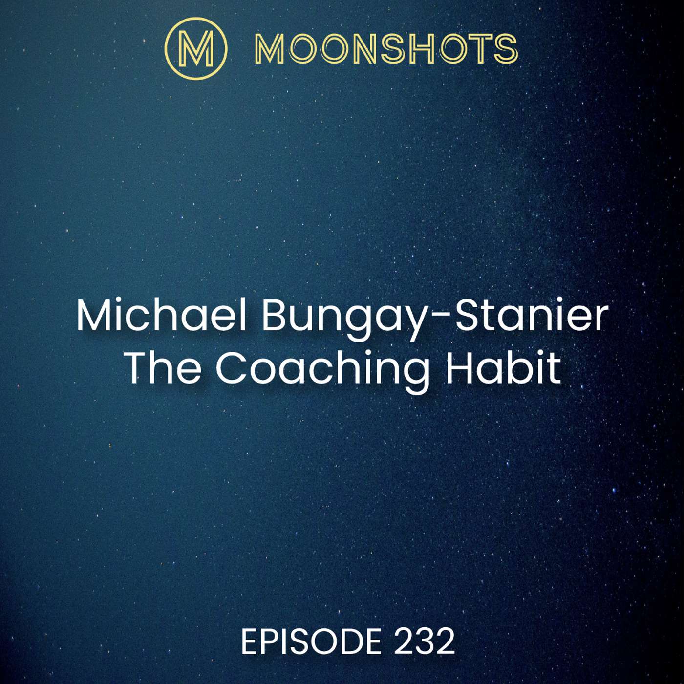 Moonshots Podcast: Superstar mindsets and success habits
