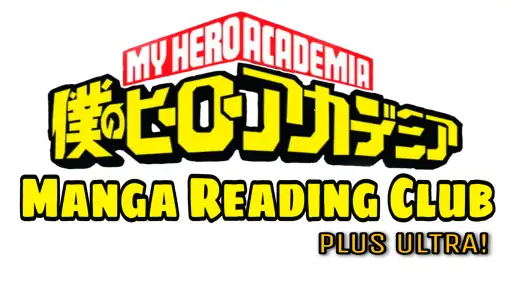 My Hero Academia Manga Reading Club / Weird Science Manga