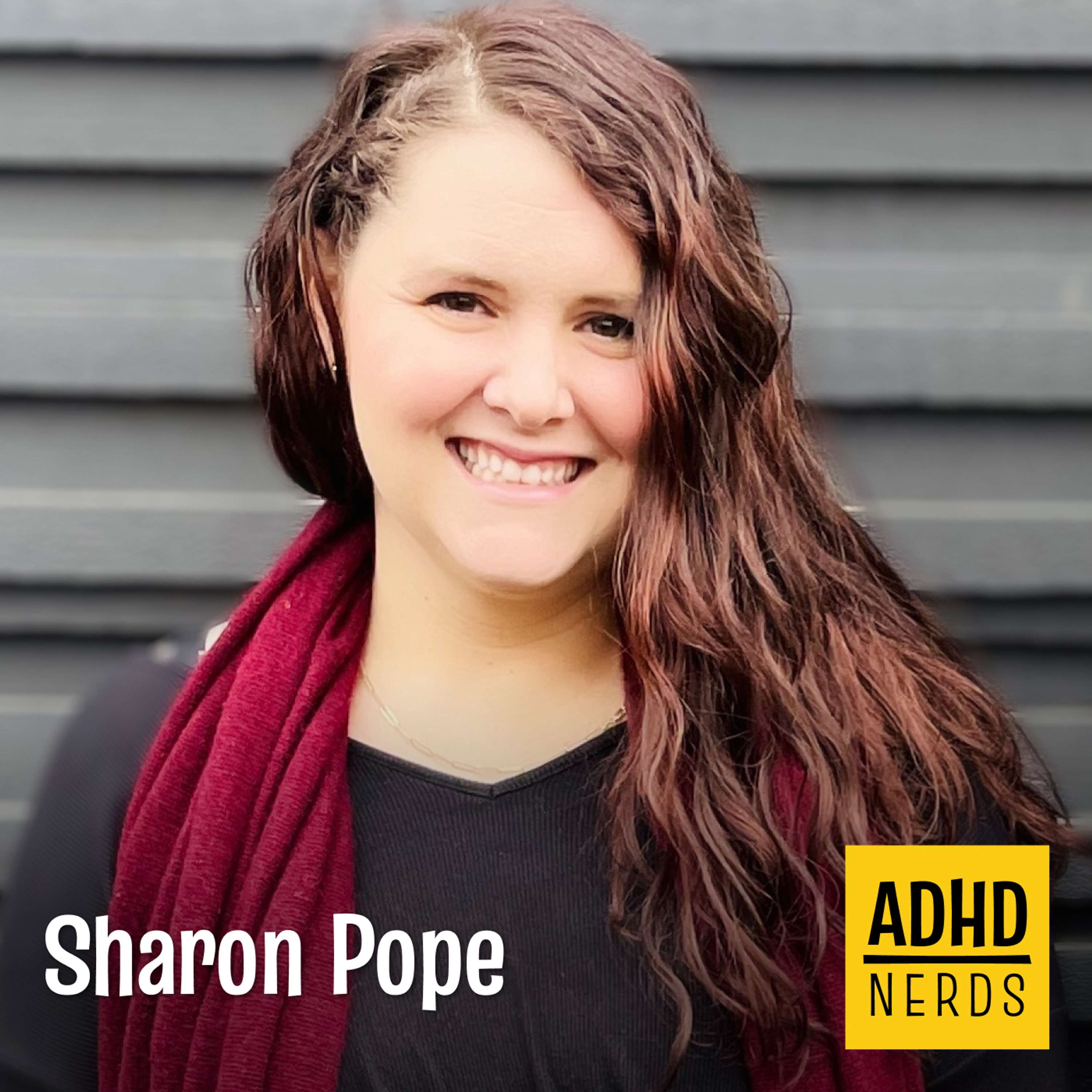 Sharon Pope: Building Tiny Habits with ADHD - podcast episode cover