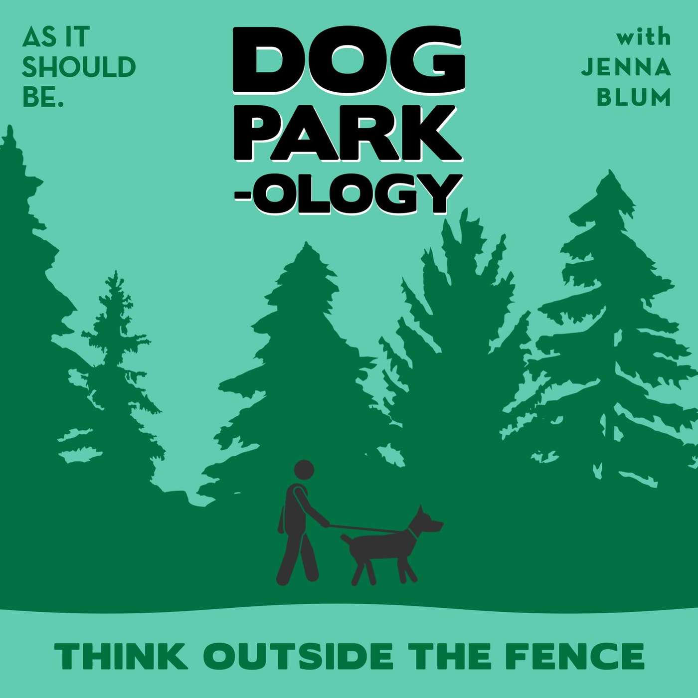 Bonus: Dog Parkology | Think Outside The Fence | Ep. 1