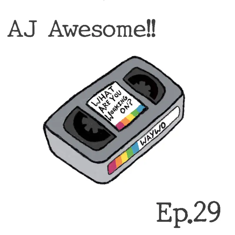 #29 - AJ Awesome/ Vaped Crusaders