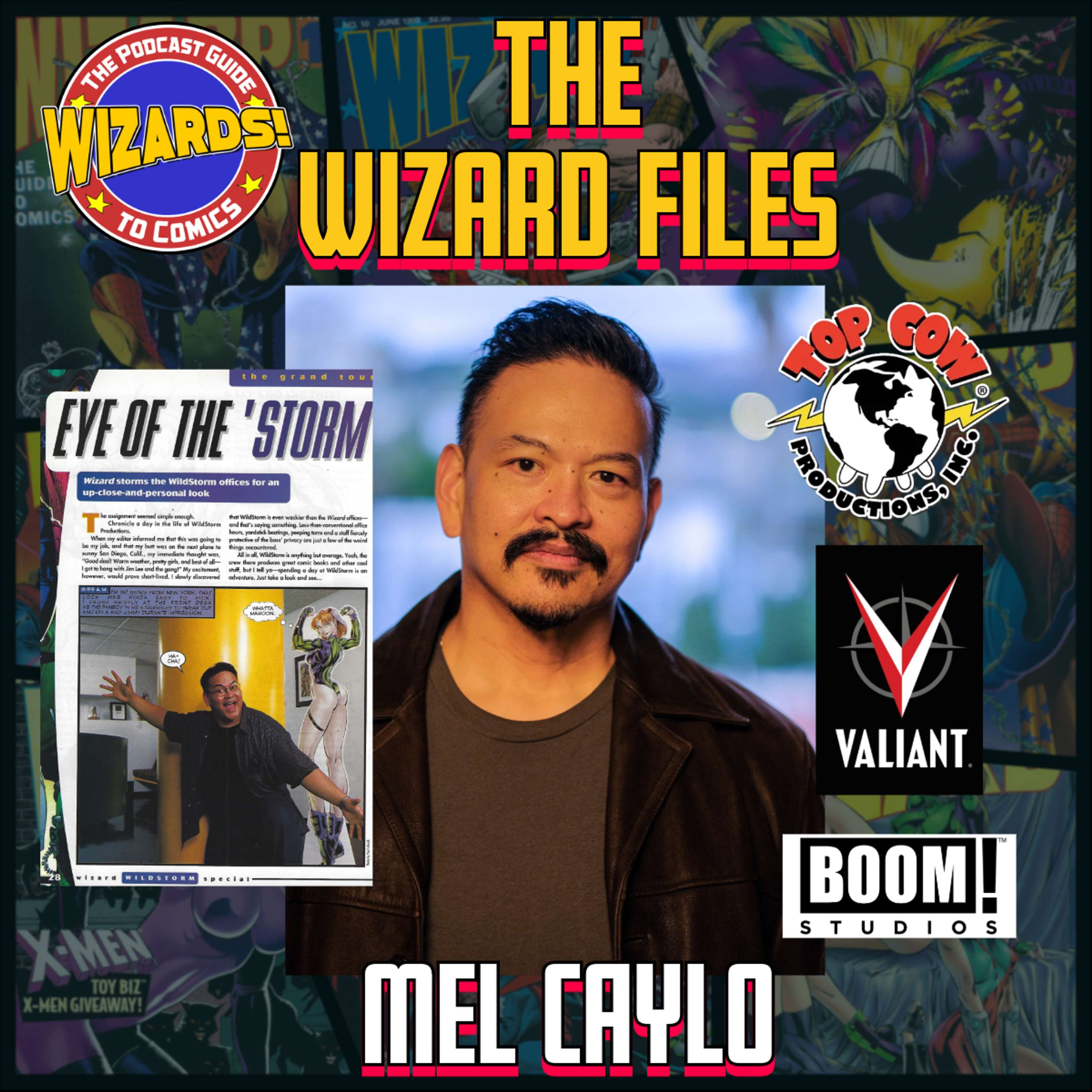 The Wizard Files: Mel Caylo