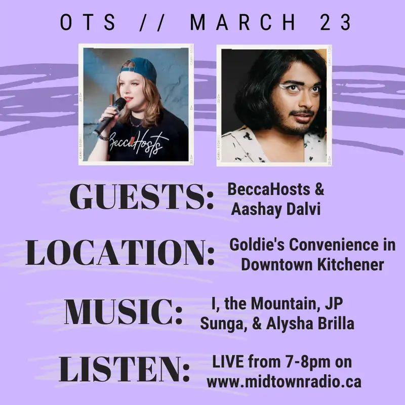 March 23, 2023: BeccaHosts and Aashay Dalvi Live @ Goldie's Convenience
