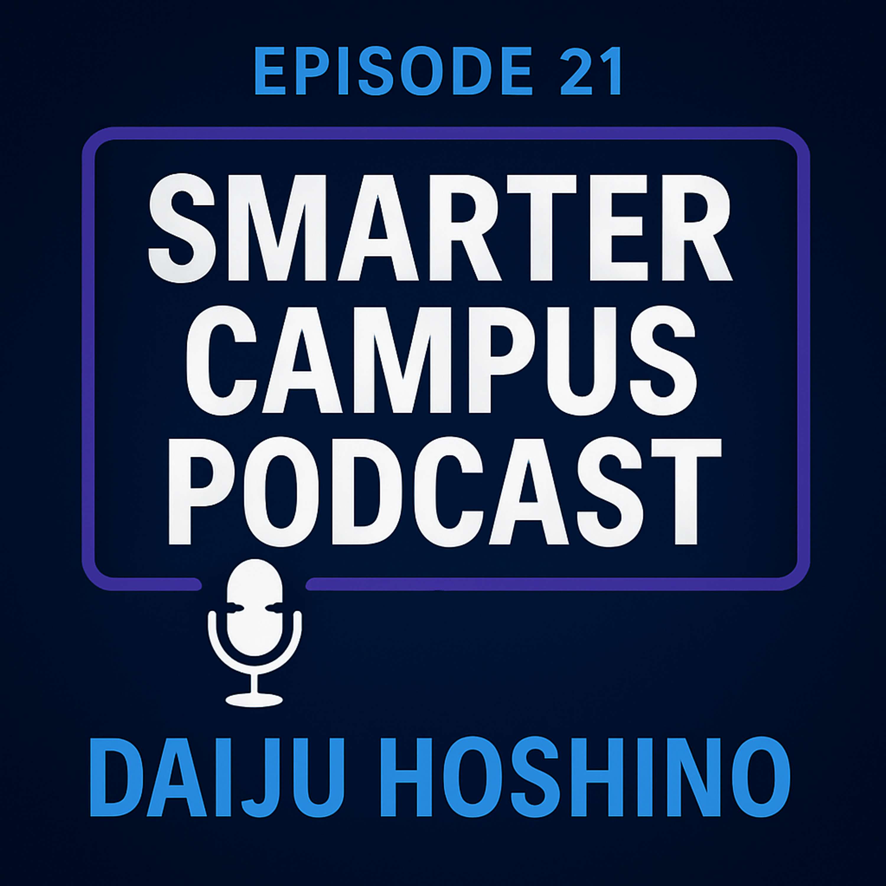 Smarter Campus Podcast