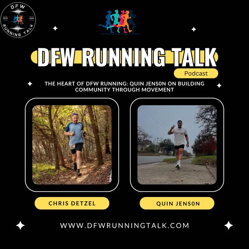 The Heart of DFW Running: Quin Jenson on Building Community Through Movement