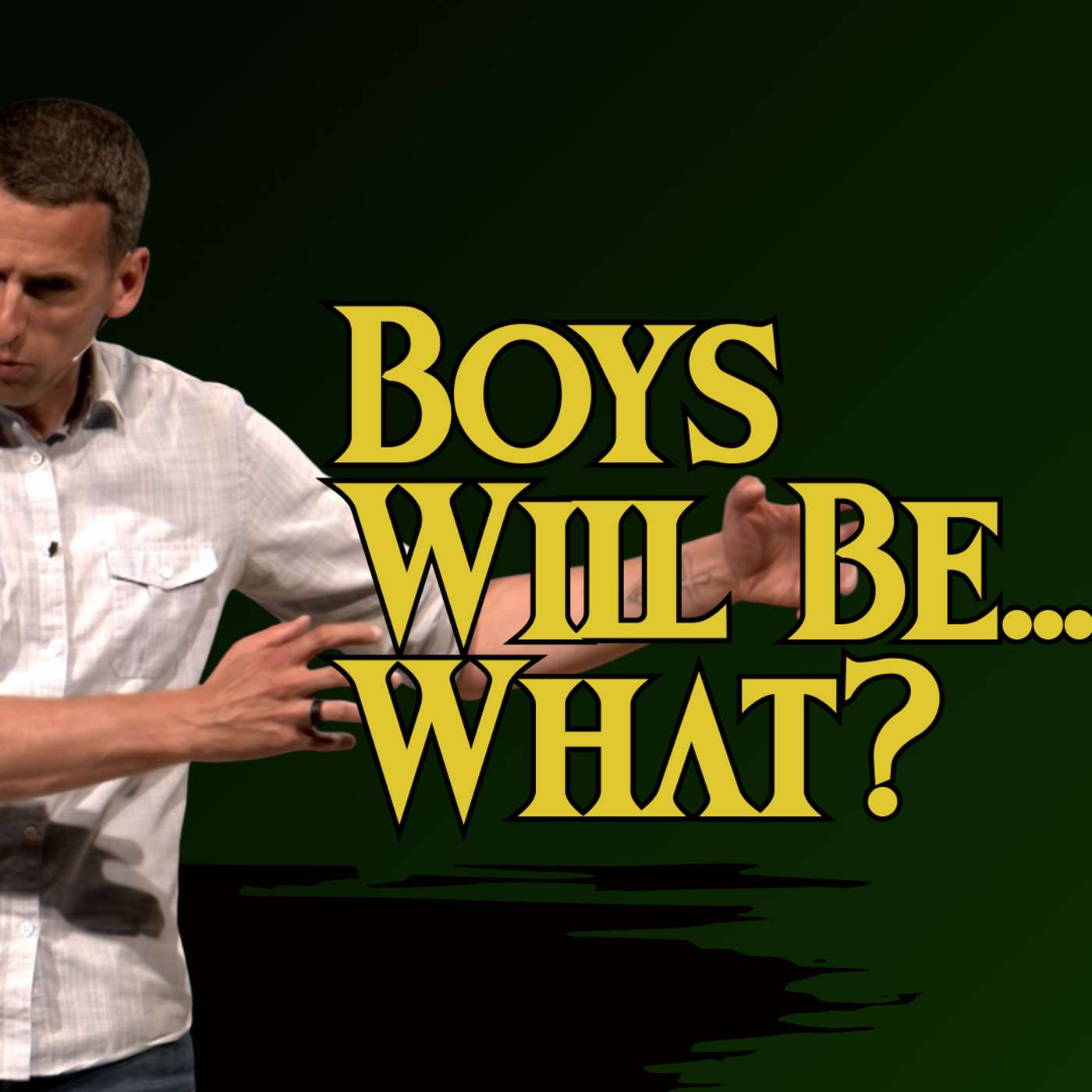 Boys will be…What? (Sneaky Lies 2 - Pastor Mike)