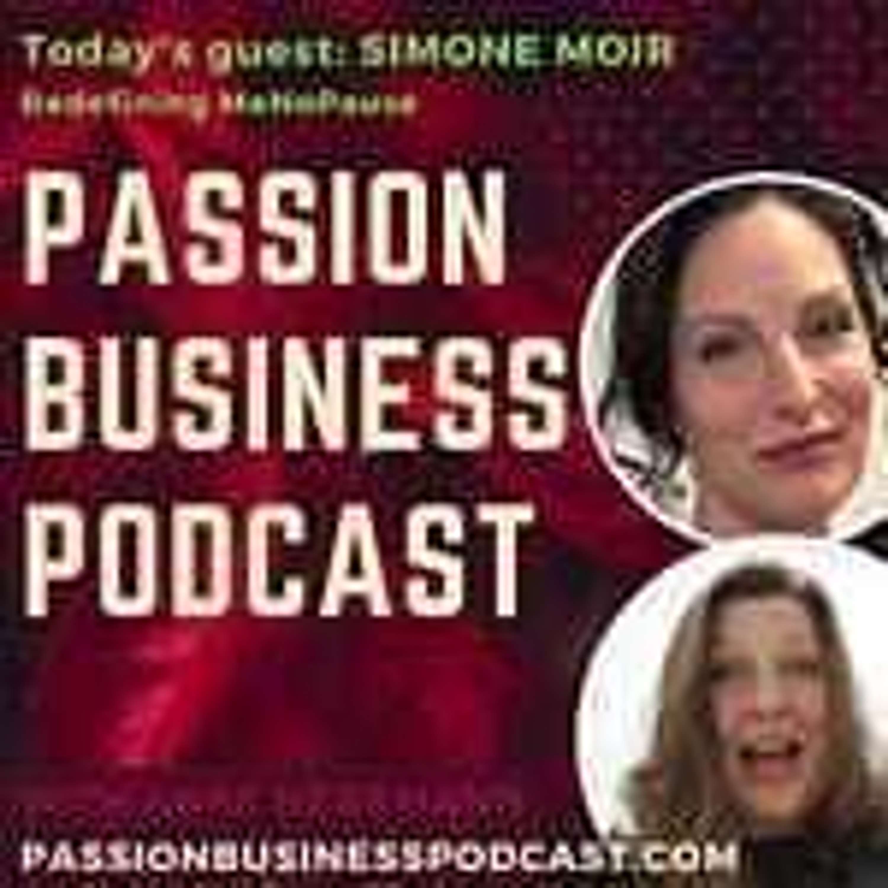 Passion Business Podcast
