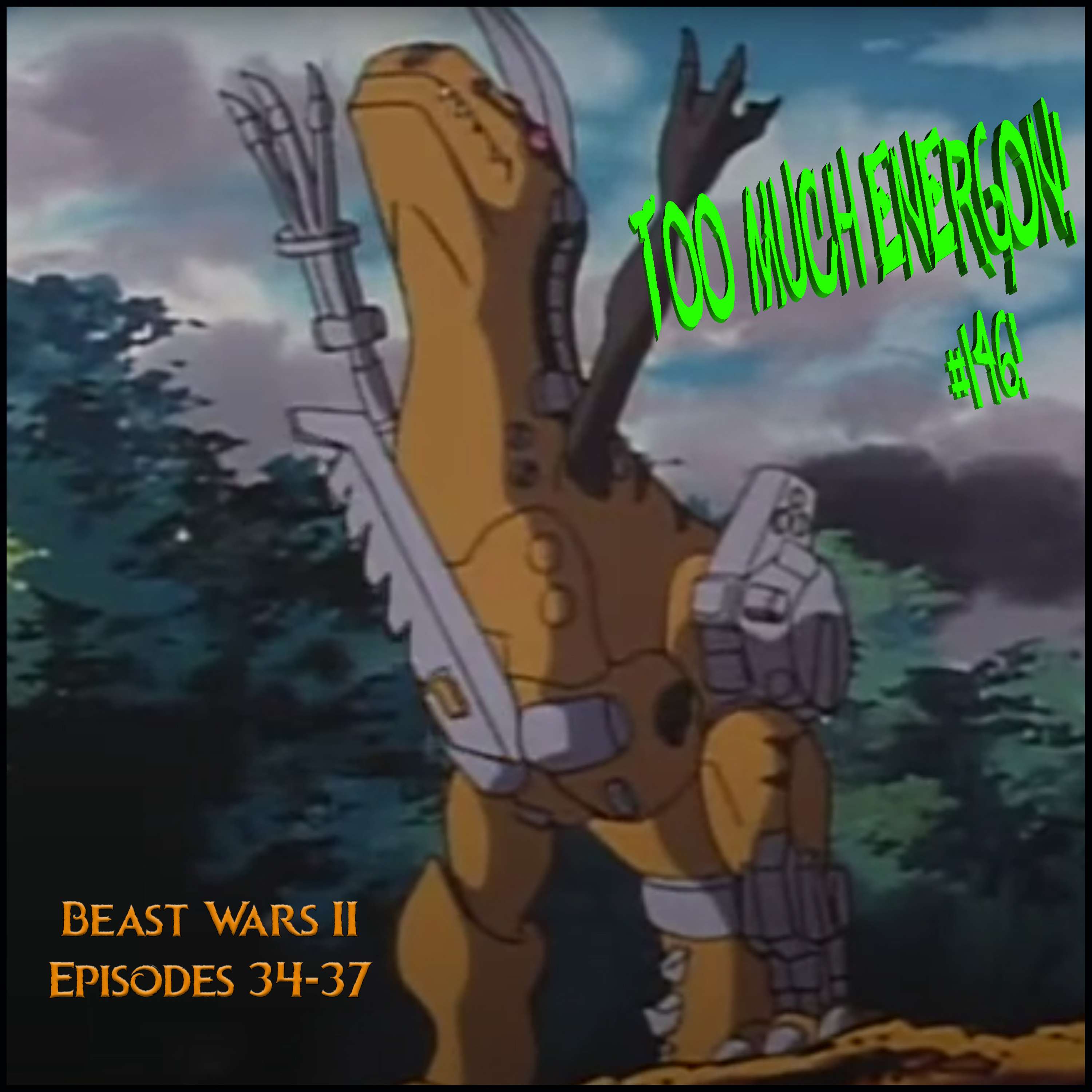 TME #146: Beast Wars II Episodes 34-37