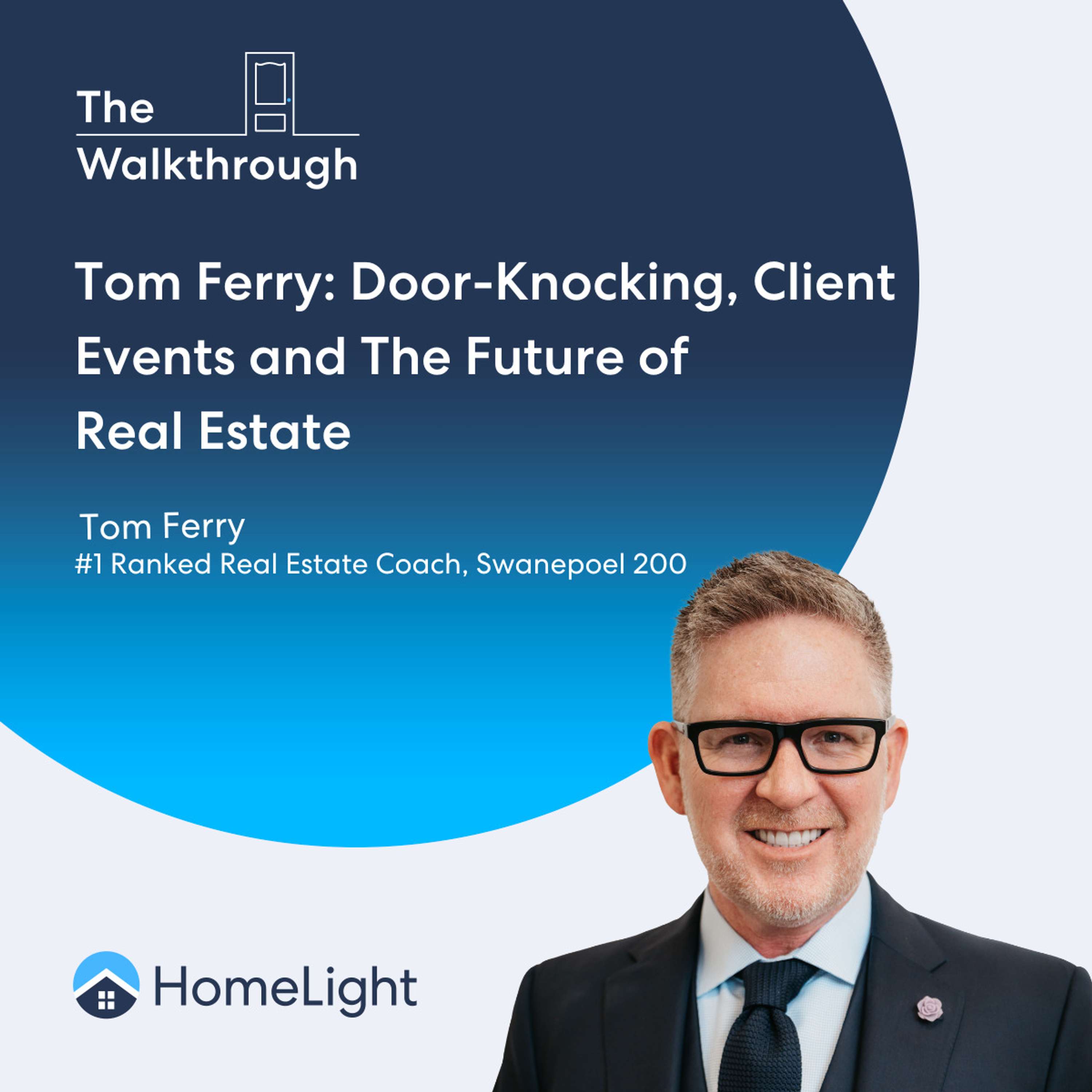 The Walkthrough™ | HomeLight\'s Real Estate Podcast