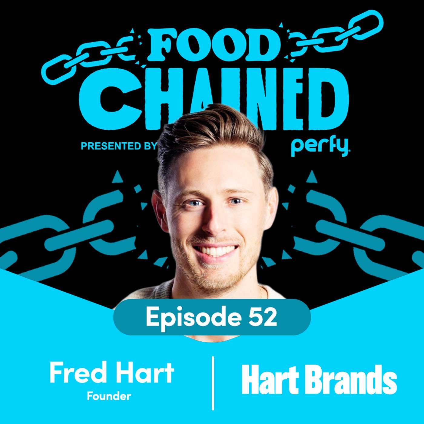 Fred Hart, Founder of Hart Brands