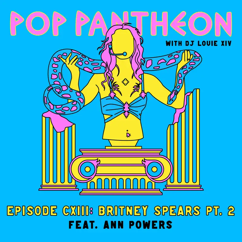 BRITNEY SPEARS: PART 2 (with NPR's Ann Powers)