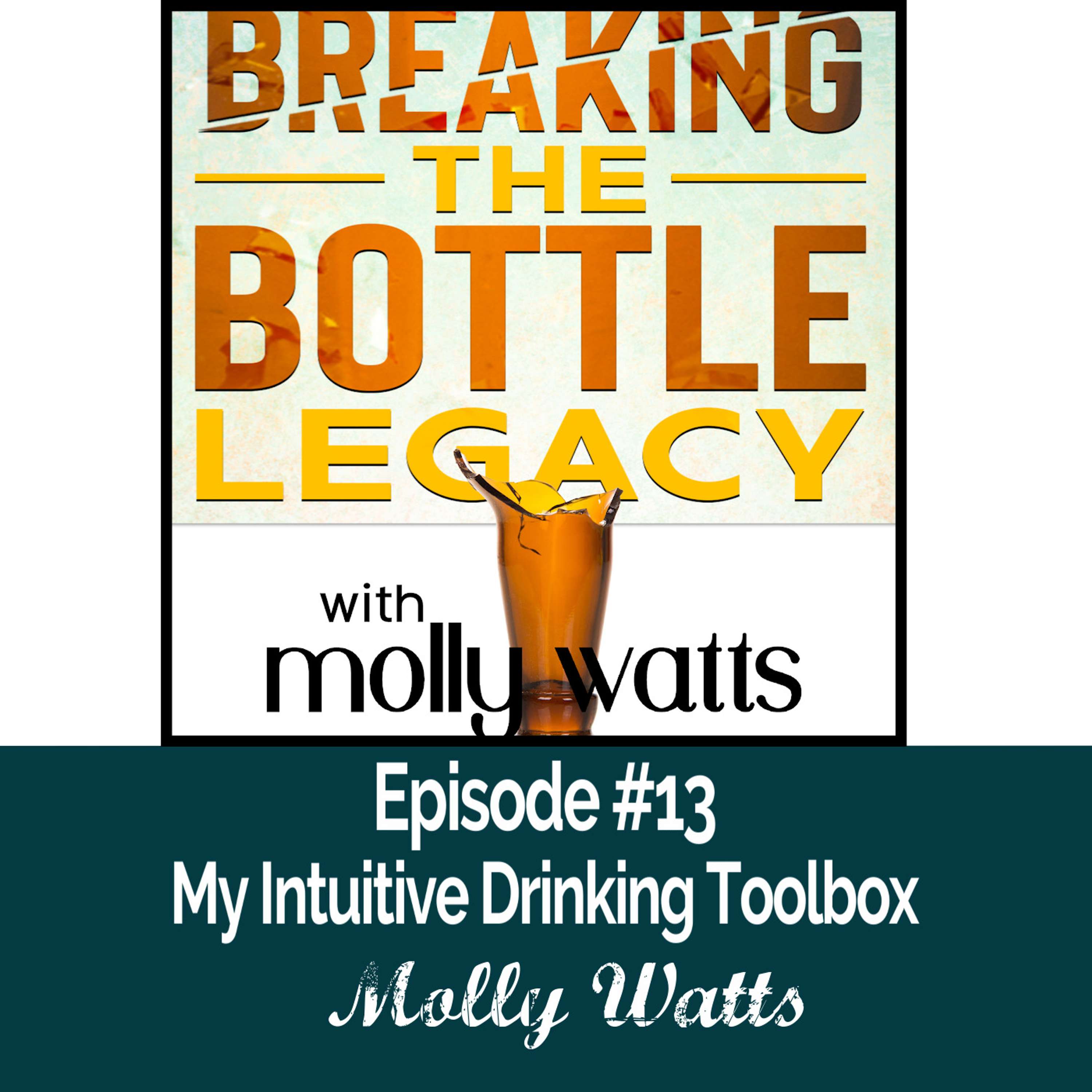 cover of episode My Intuitive Drinking Toolbox