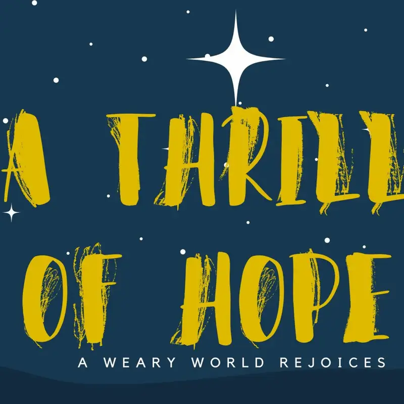 12.20.20 - A Thrill of Hope Pt. 3 - Pastor Cameron Lienhart