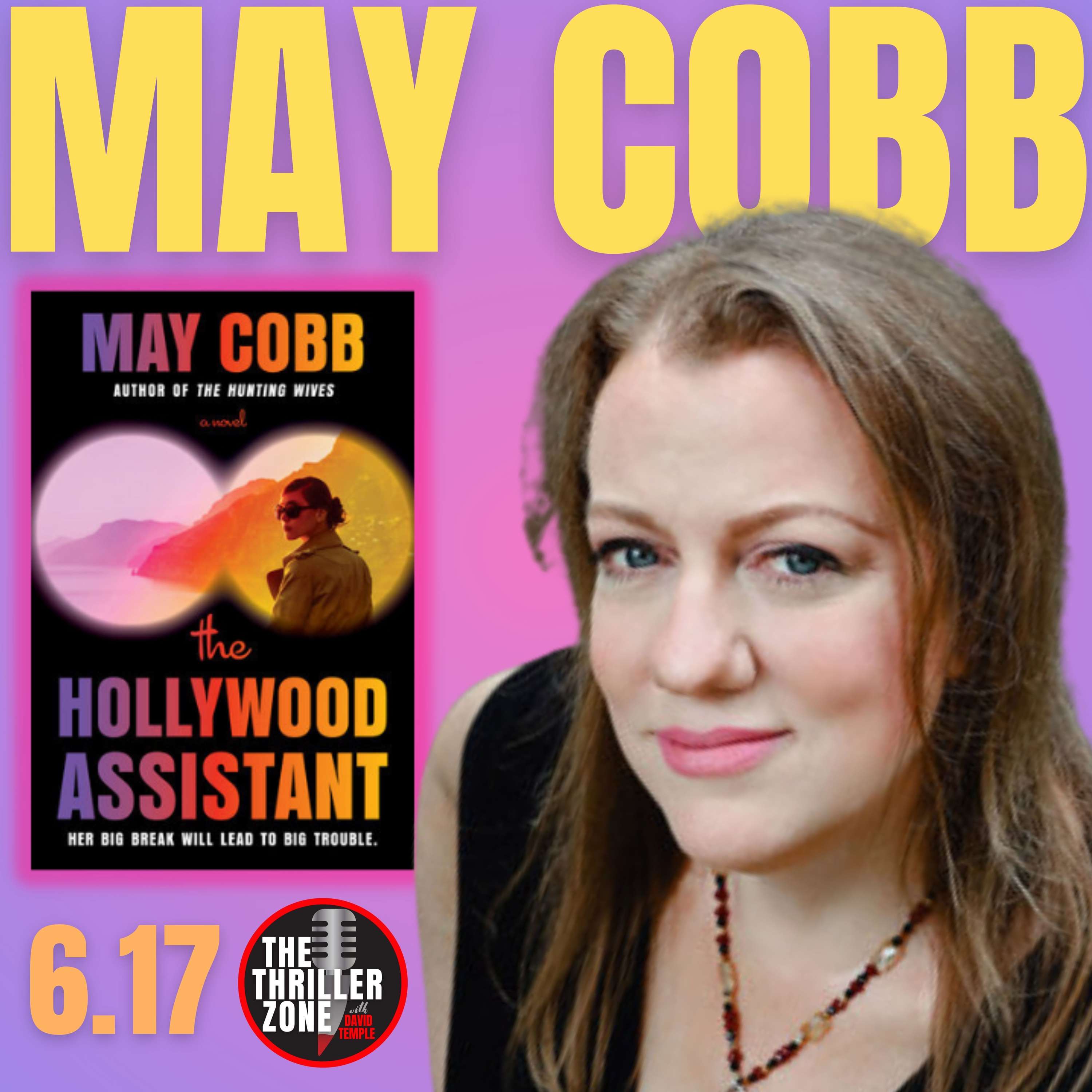 May Cobb is the author of The Hollywood Assistant