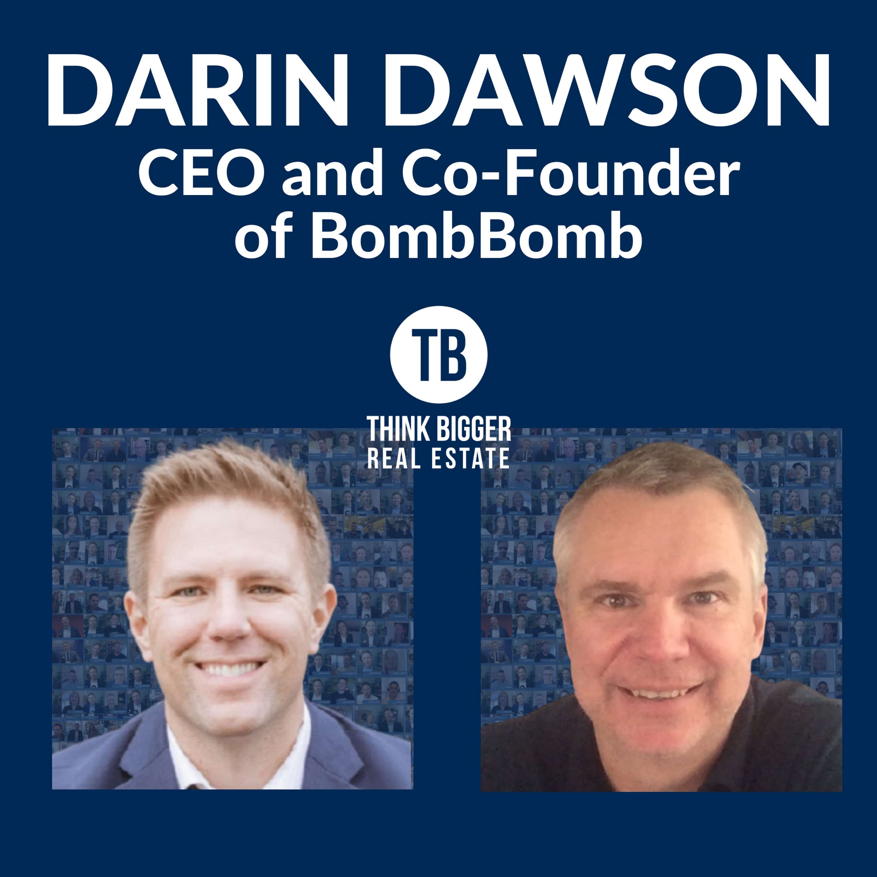 The CEO and Co-Founder of BombBomb | Darin Dawson