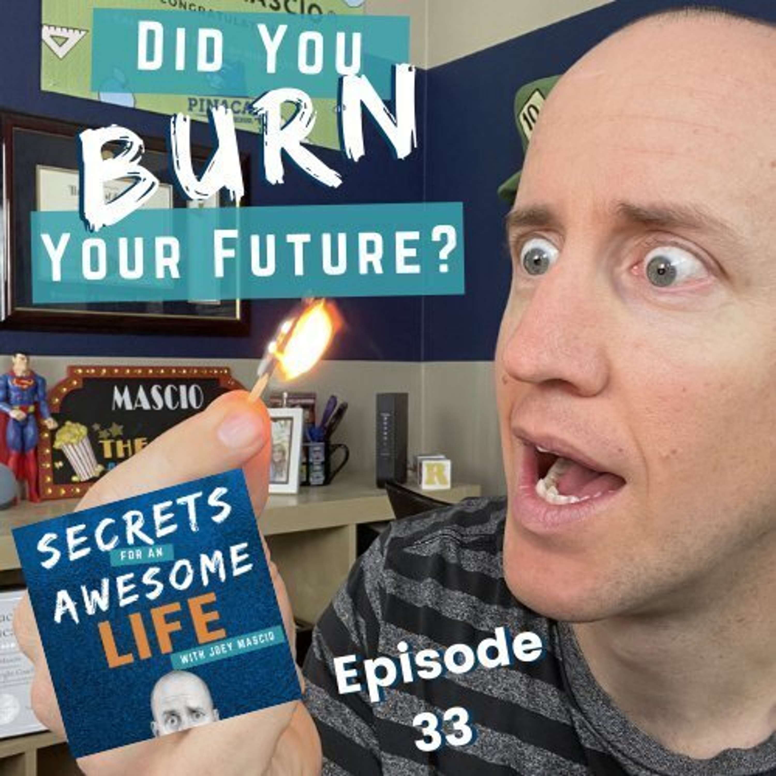 cover of episode Did You Burn Your Future?