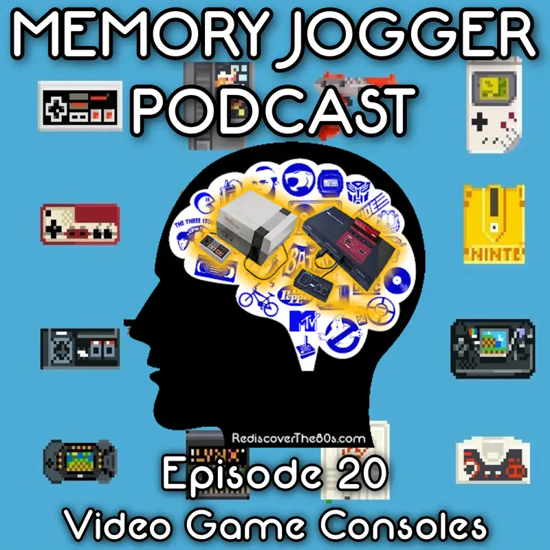 Memory Jogger: Home Video Game Consoles