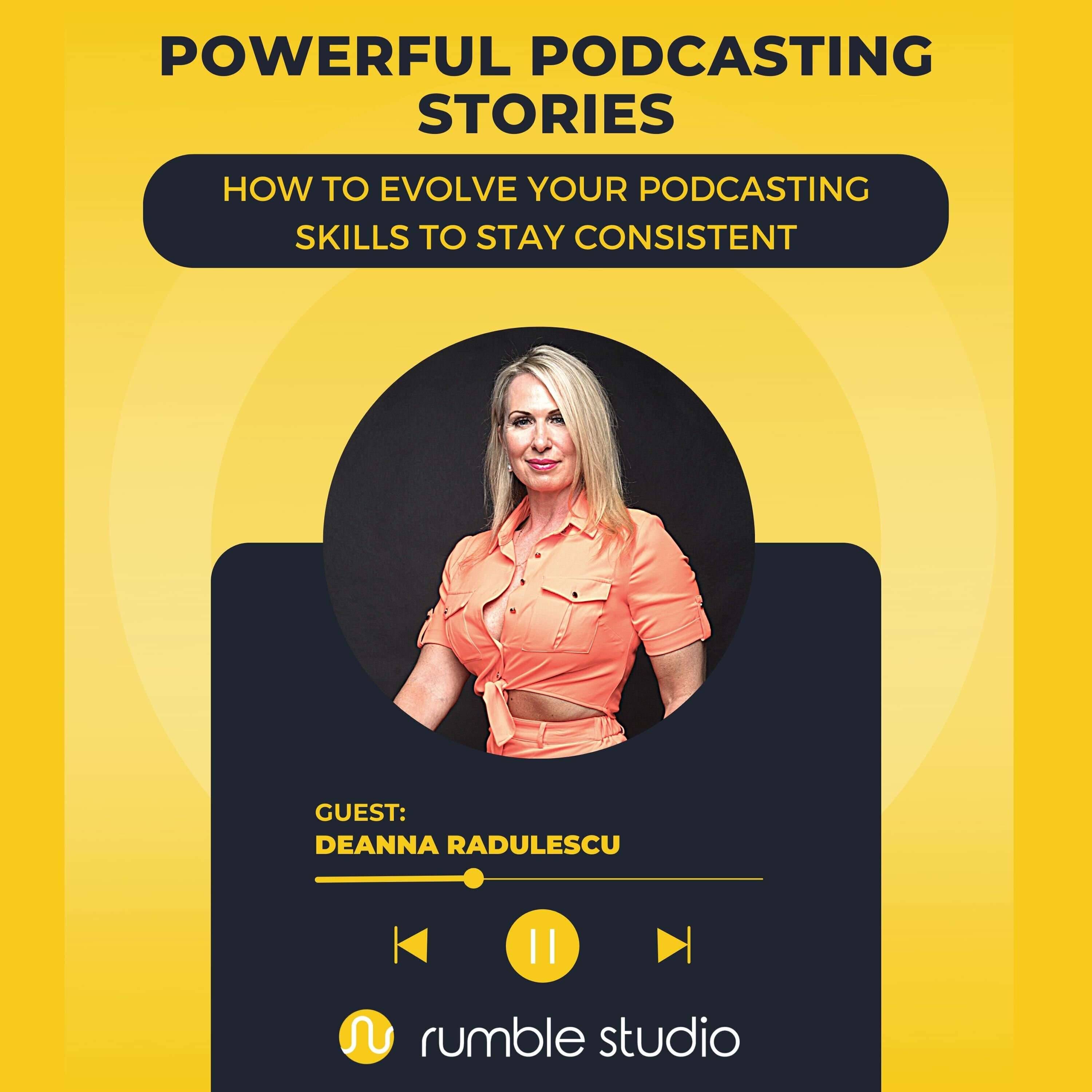 Powerful Podcasting Stories