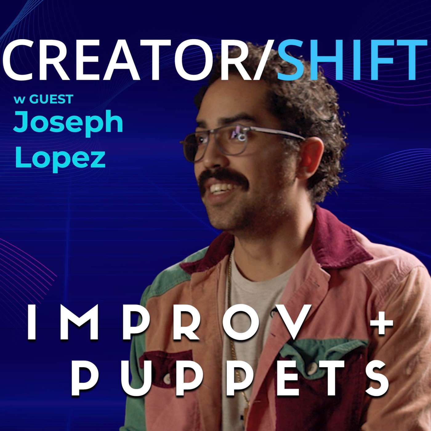 Improv, Puppetry, and the Freedom of Comedy with Joseph Lopez episode artwork