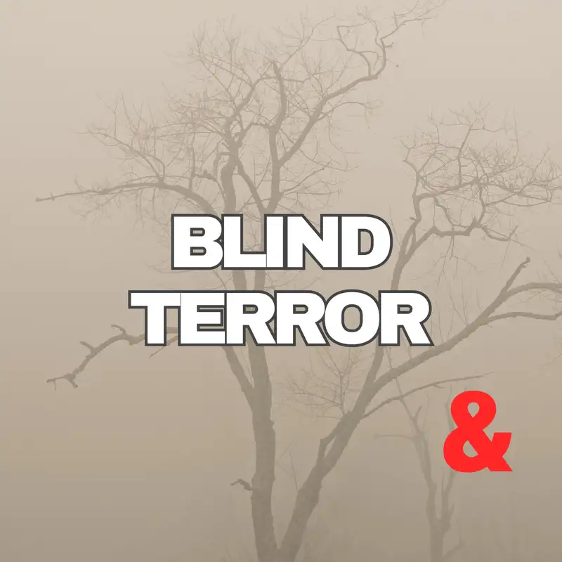 Blind Terror