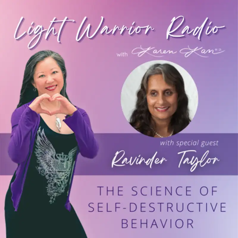 The Science of Self-Destructive Behavior with Ravinder Taylor