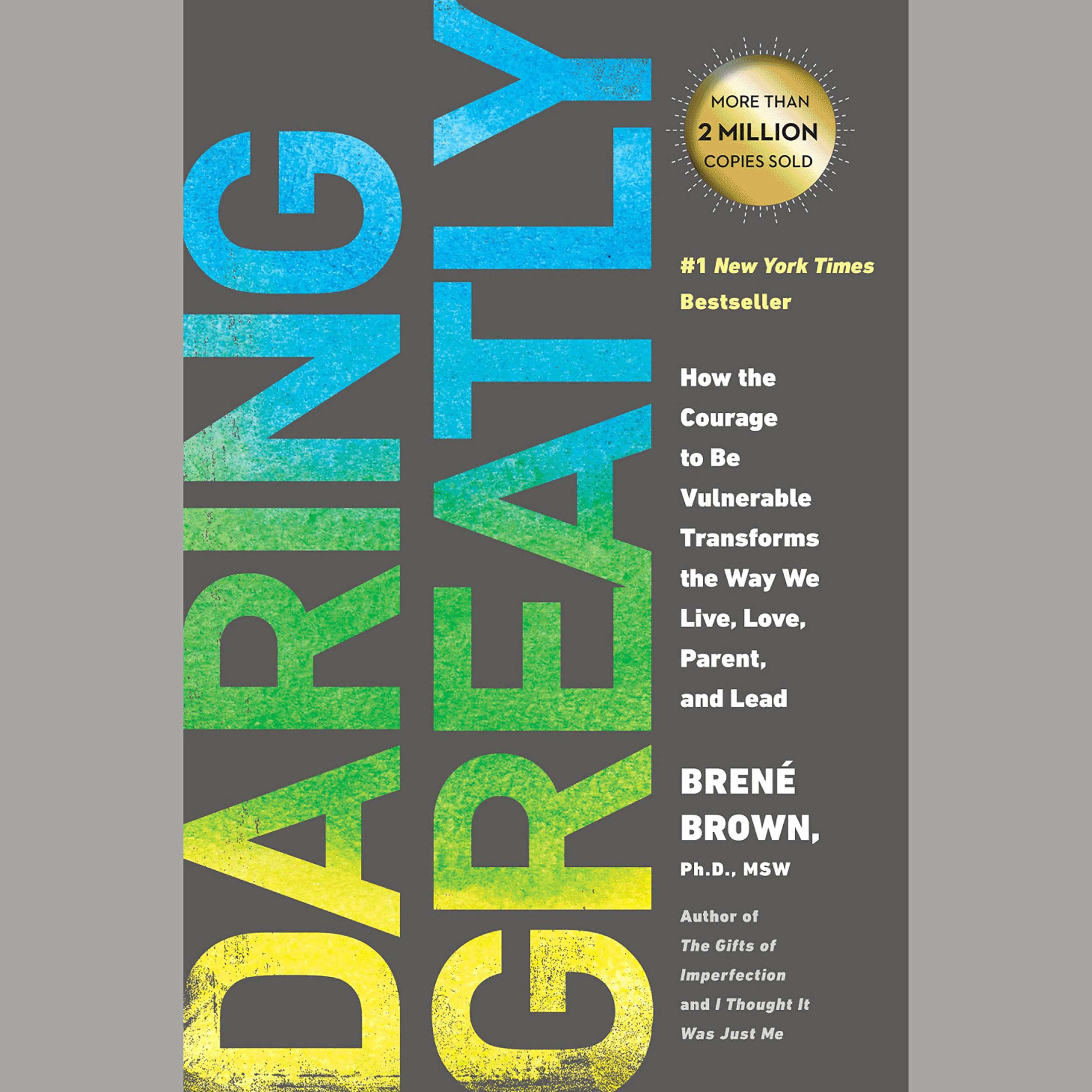 Daring Greatly by Brené Brown