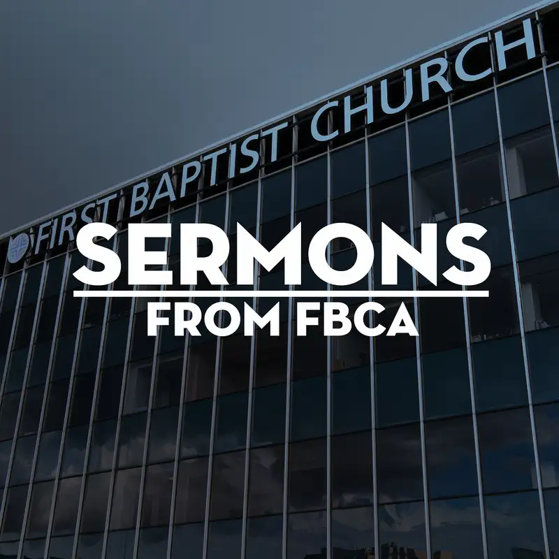 First Baptist Arlington Sermons