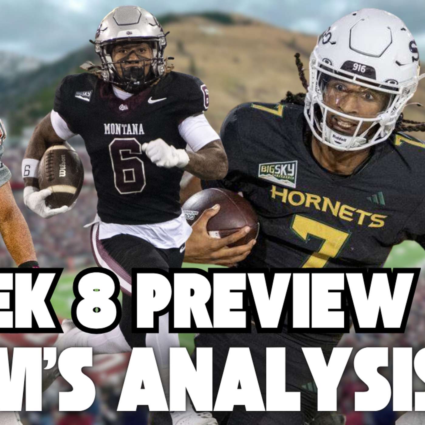 Akem's Analysis: Week 8 Preview (Montana vs Sacred Heart, UNC vs Sac State, etc.) Akem's Analysis: Week 8 Preview (Montana vs Sacred Heart, UNC vs Sac State, etc.)