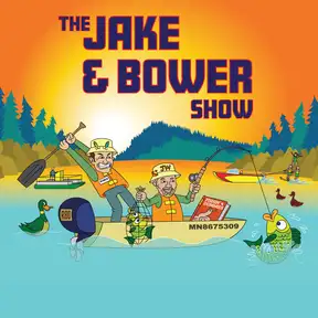 The Jake & Bower Show