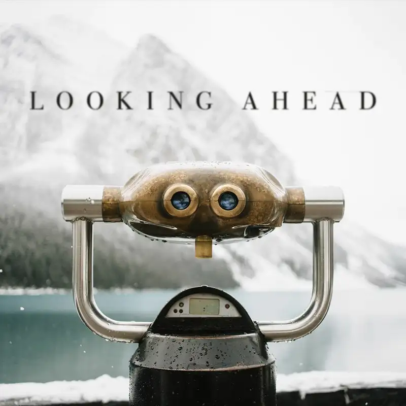 Looking Ahead Pt. 1:  Living in the Harvest of Your Decisions || Pastor Justin Bridges 01.09.19