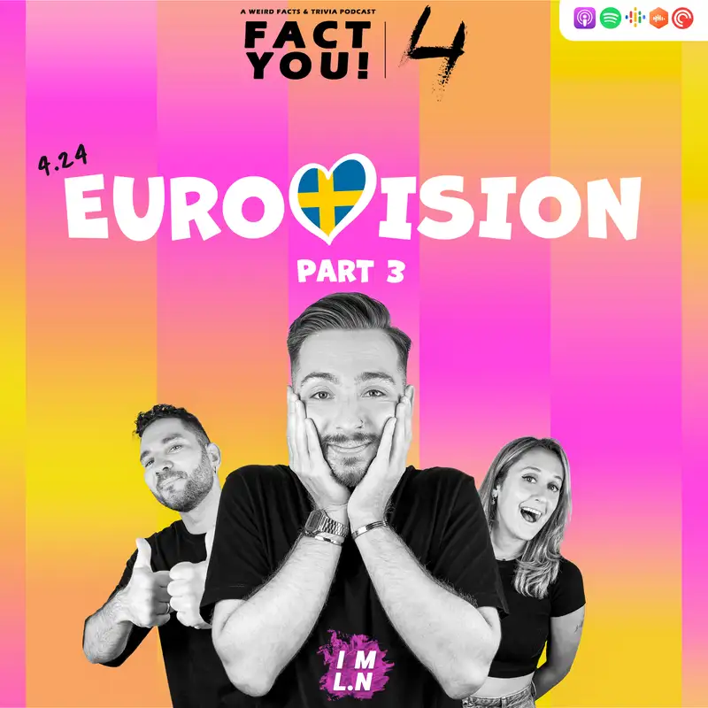 Eurovision! - Part 3 (2024) | S04E24 | Fact You!