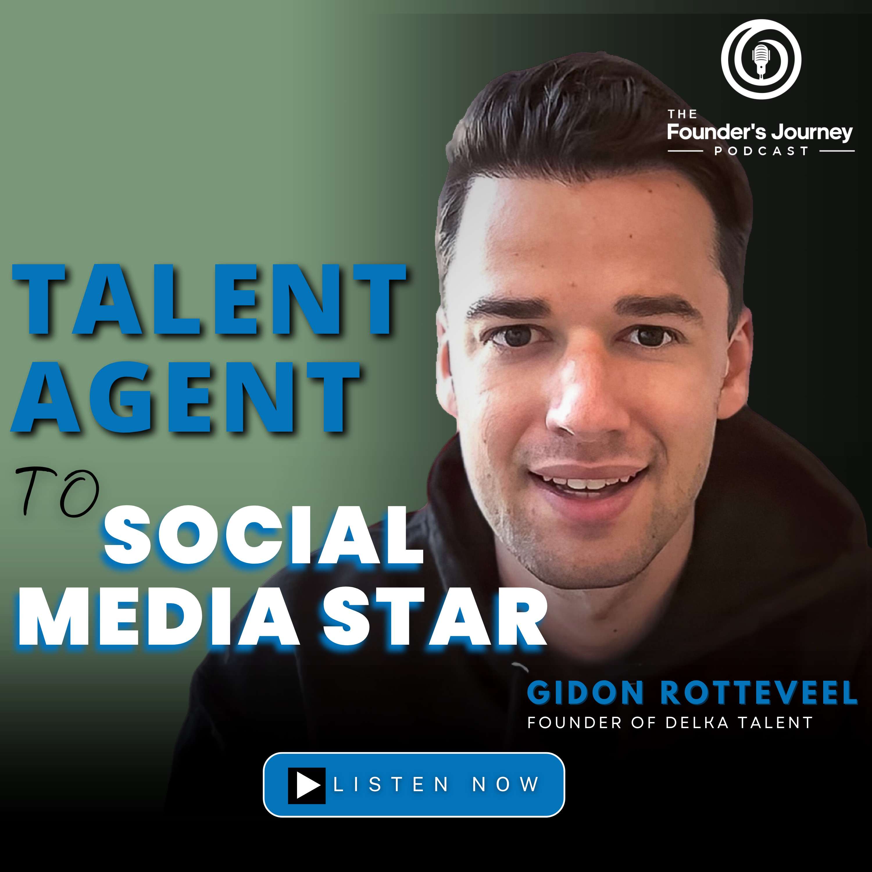TFJ EP15 | From Talent Agent to Social Media's Stars: Passion, Perseverance, and Big Oppts with Gidon Rotteveel