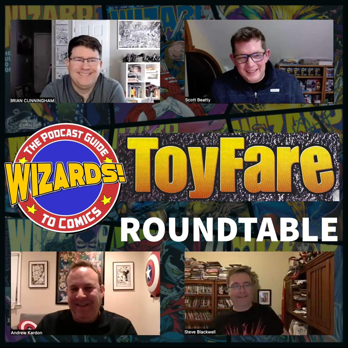 WIZARDS The Podcast Guide To Comics