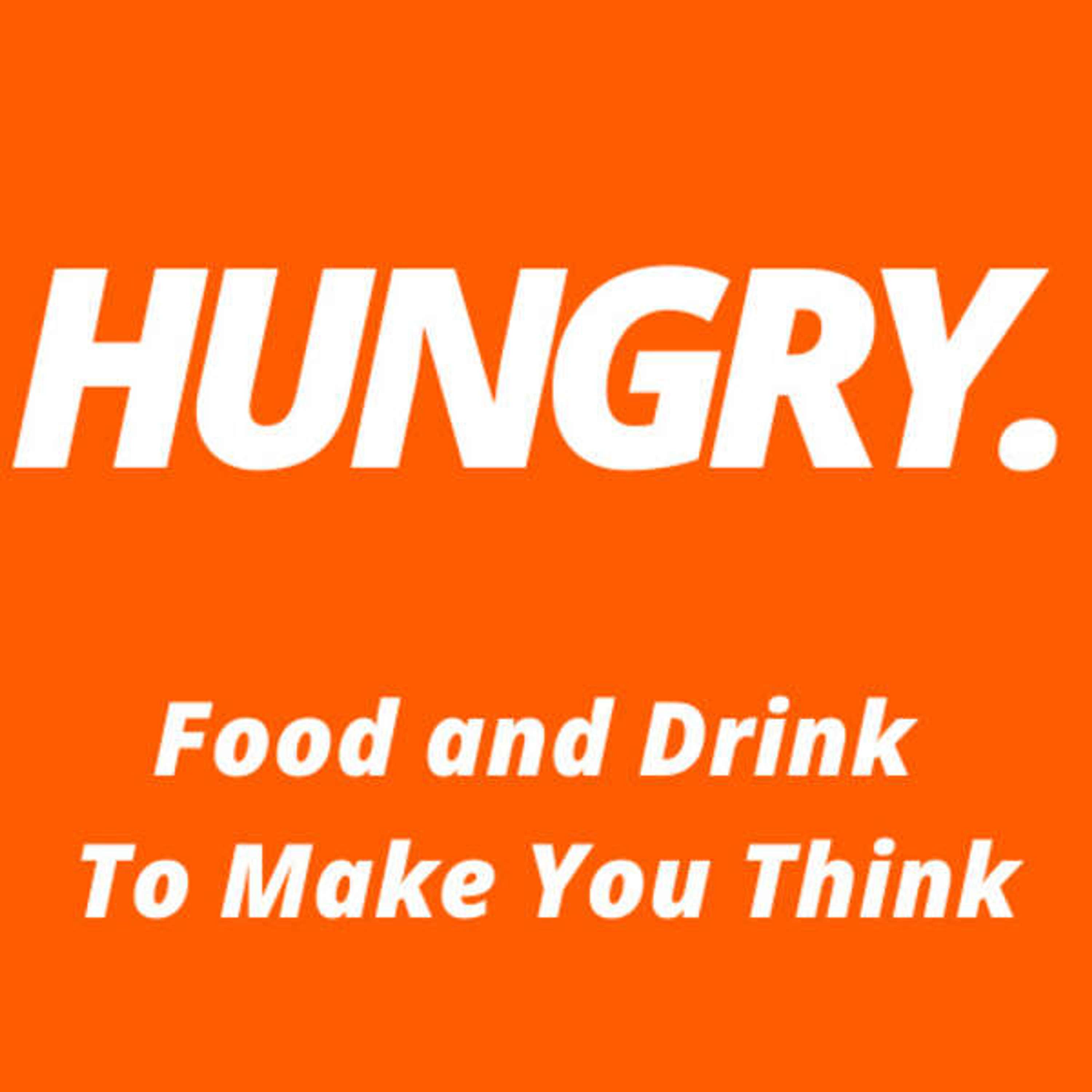 HUNGRY.