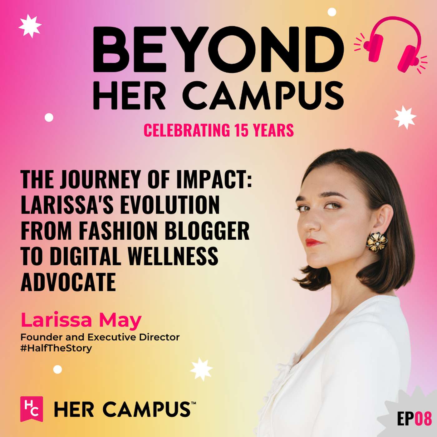 Beyond Her Campus - Celebrating 15 Years
