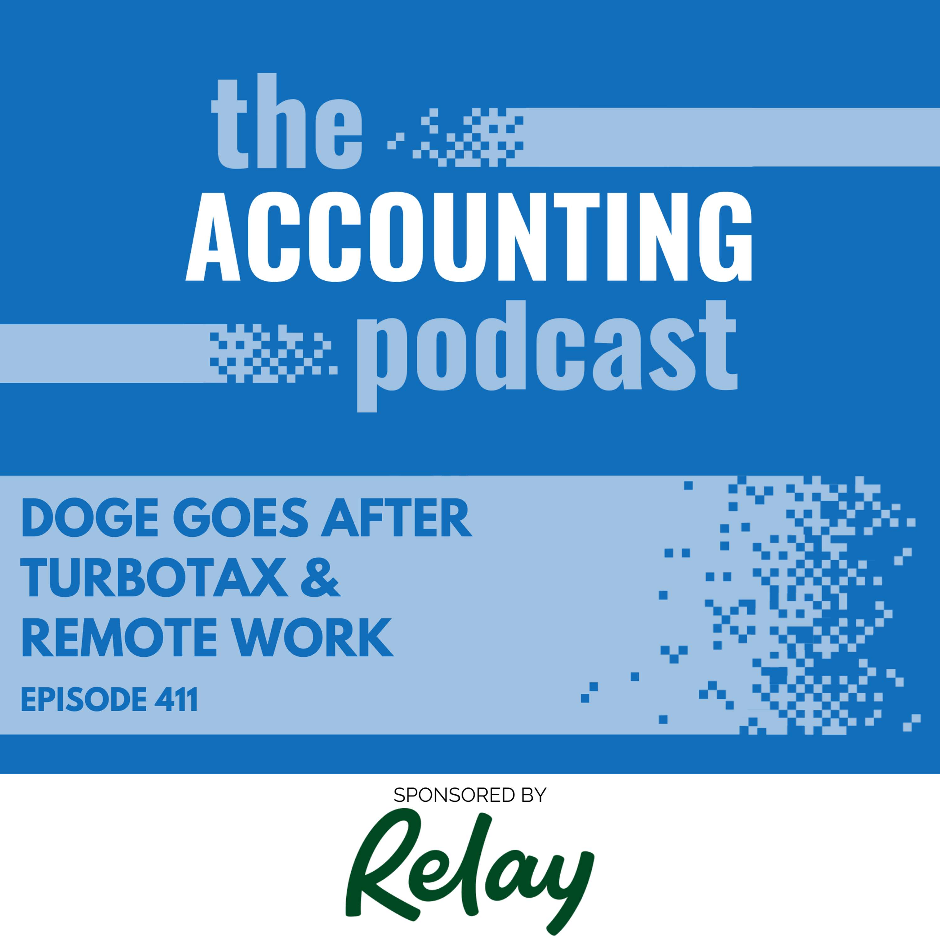 DOGE Goes After TurboTax & Remote Work