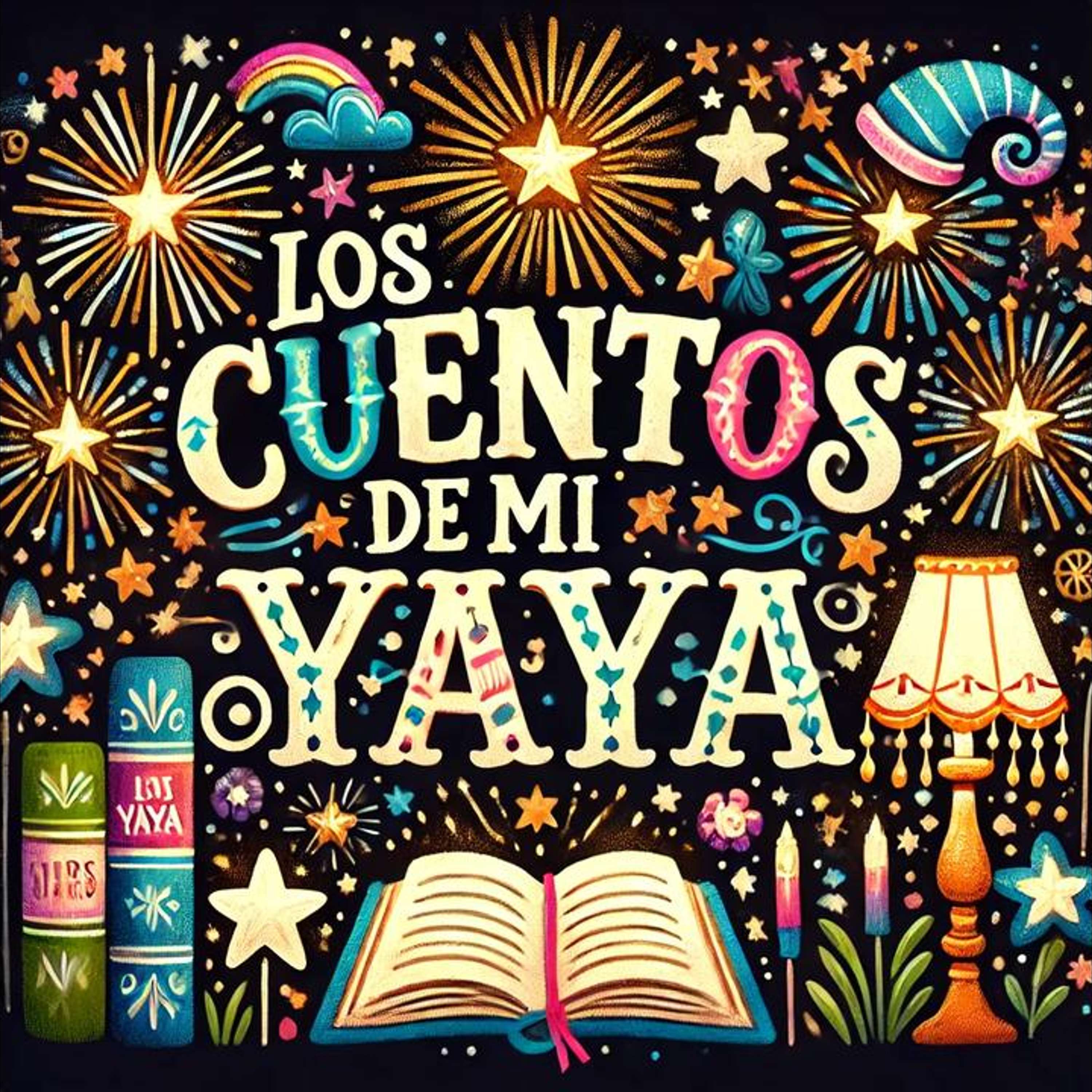 Los cuentos de mi Yaya