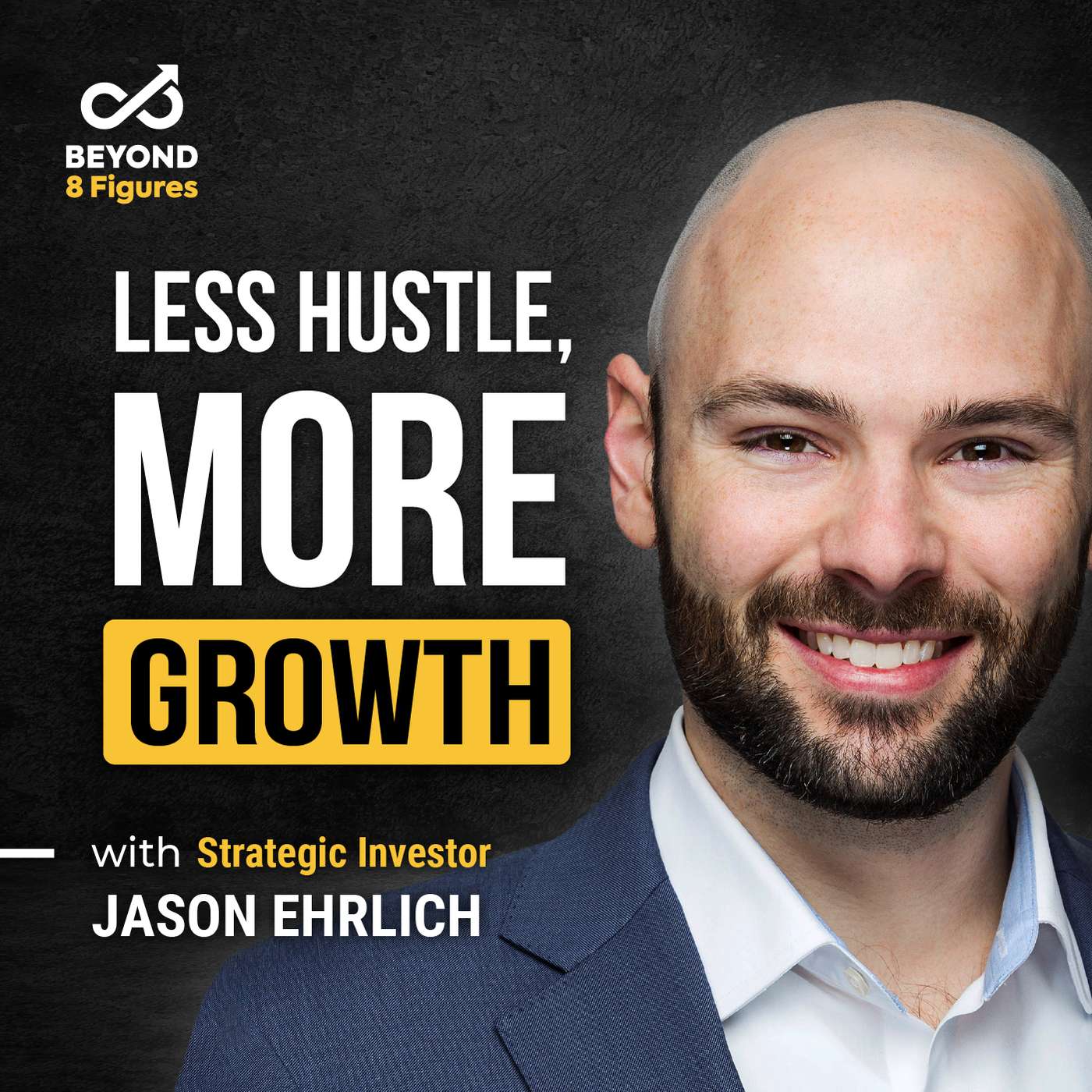 Skip the Struggle, Buy the Growth with Jason Ehrlich, Fruition Capital