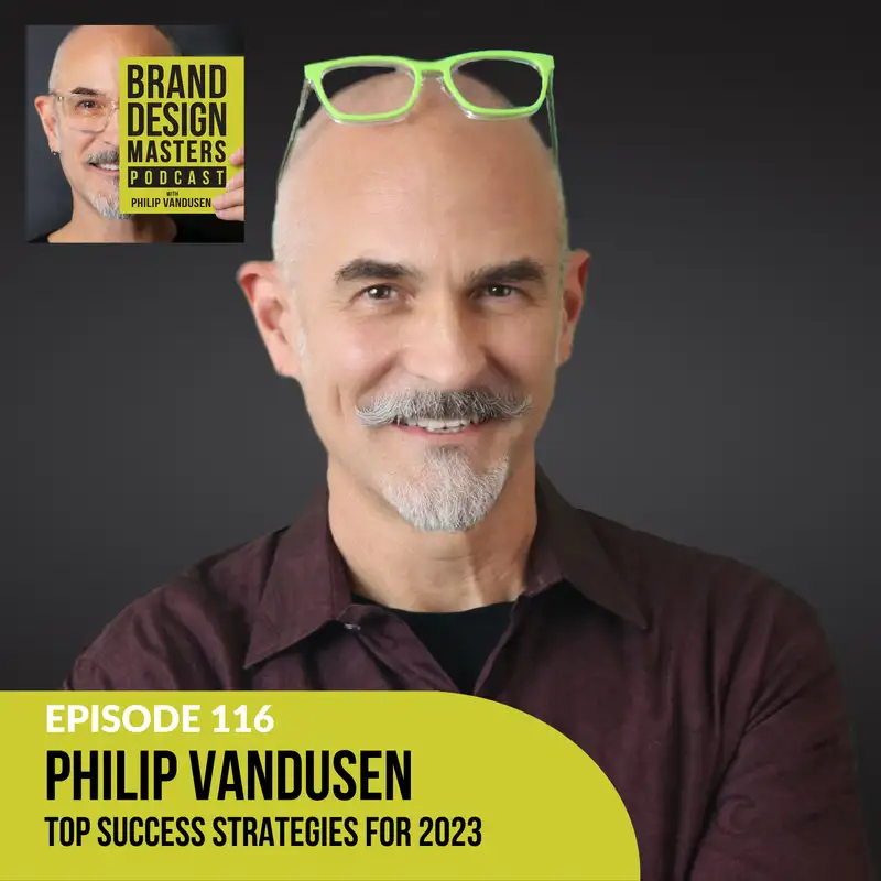 Top Success Strategies for 2023 - Philip VanDusen 